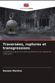 Traversées, ruptures et transgressions