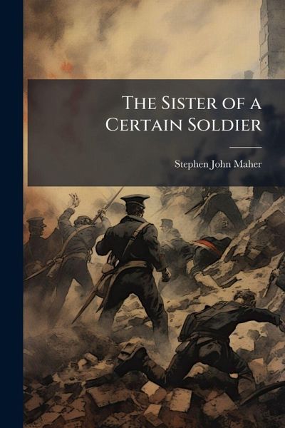 The Sister of a Certain Soldier The Sister of a Certain Soldier