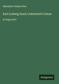 Karl Ludwig Sand; Celebrated Crimes