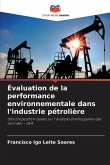 Évaluation de la performance environnementale dans l'industrie pétrolière