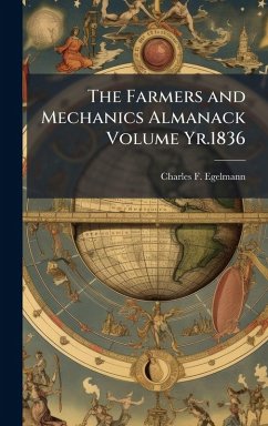 Cover The Farmers and Mechanics Almanack Volume Yr.1836