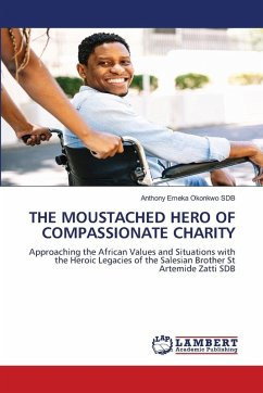 Cover THE MOUSTACHED HERO OF COMPASSIONATE CHARITY