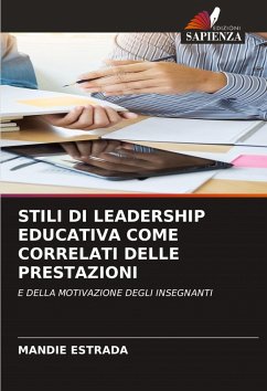 Cover STILI DI LEADERSHIP EDUCATIVA COME CORRELATI DELLE PRESTAZIONI
