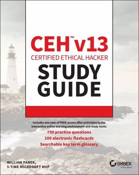 Ceh Certified Ethical Hacker V13 Study Guide Ceh Certified Ethical Hacker V13 Study Guide