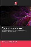 Turismo para a paz? Turismo para a paz?