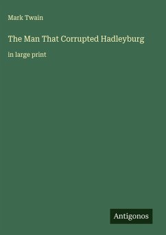 Cover The Man That Corrupted Hadleyburg