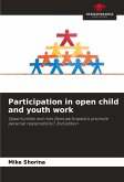 Participation in open child and youth work Participation in open child and youth work