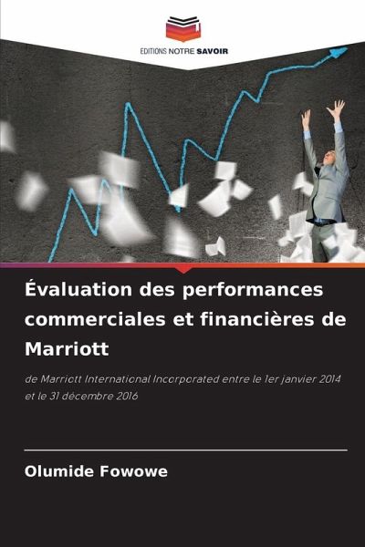 Évaluation des performances commerciales et financières de Marriott Évaluation des performances commerciales et financières de Marriott