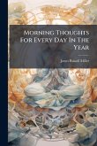 Morning Thoughts For Every Day In The Year