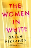 The Women in White The Women in White