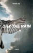 Dry The Rain - Bild 1