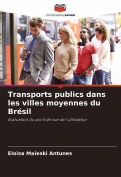 Transports publics dans les villes moyennes du Brésil - Maieski Antunes, Eloisa