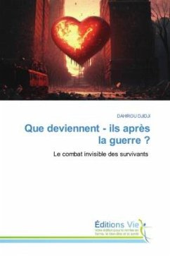 Que deviennent - ils après la guerre ? Que deviennent - ils après la guerre ?