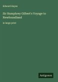 Sir Humphrey Gilbert's Voyage to Newfoundland