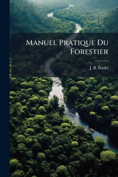 Cover Manuel Pratique Du Forestier