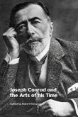 Joseph Conrad and the Arts of His Time Joseph Conrad and the Arts of His Time