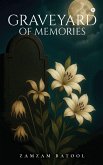 Graveyard Of Memories Graveyard Of Memories