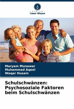 Cover Schulschwänzen: Psychosoziale Faktoren beim Schulschwänzen