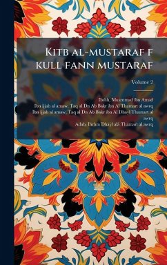 Kitb al-mustaraf f kull fann mustaraf Kitb al-mustaraf f kull fann mustaraf