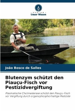Cover Blutenzym schützt den Piauçu-Fisch vor Pestizidvergiftung
