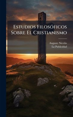 Cover Estudios FilosÃ3ficos Sobre El Cristianismo