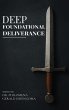 Deep Foundational Deliverance - Bild 1