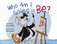 Who Am I Going to Be? - Riley, Missy