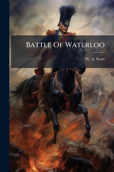 Battle Of Waterloo Battle Of Waterloo