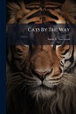 Cats By The Way Cats By The Way