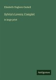 Sylvia's Lovers; Complet
