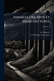 Annales Des Arts Et Manufactures Annales Des Arts Et Manufactures