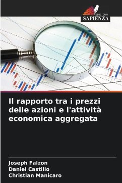Cover Il rapporto tra i prezzi delle azioni e l'attività economica aggregata