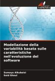 Modellazione della variabilità basata sulle caratteristiche nell'evoluzione del software Modellazione della variabilità basata sulle caratteristiche nell'evoluzione del software