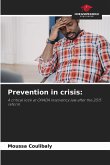 Prevention in crisis: Prevention in crisis: