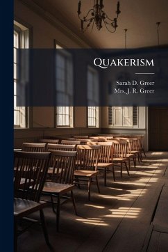 Quakerism - Greer, Sarah D