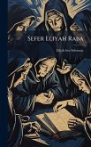 Sefer Eliyah Raba