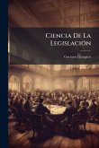 Ciencia De La LegislaciÃ3n