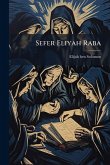 Sefer Eliyah Raba