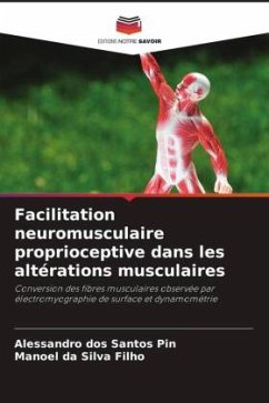 Cover Facilitation neuromusculaire proprioceptive dans les altérations musculaires