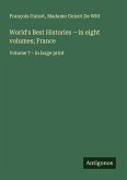 World's Best Histories -in eight volumes; France
