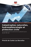 Catastrophes naturelles, hydrométéorologie et protection civile