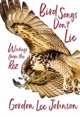 Bird Songs Don't Lie Bird Songs Don't Lie