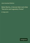 Mabel Martin, A Harvest Idyl; And other 