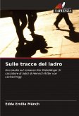 Sulle tracce del ladro