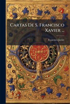 Cover Cartas De S. Francisco Xavier ...