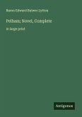 Pelham; Novel, Complete