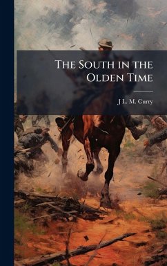 Cover The South in the Olden Time