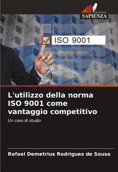Cover L'utilizzo della norma ISO 9001 come vantaggio competitivo