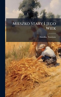 Cover Mieszko Stary I Jego Wiek