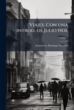 Viajes. Con una introd. de Julio NoÃ(c) Viajes. Con una introd. de Julio NoÃ(c)